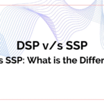 How DSPs and SSPs Work: Simple Breakdown for Marketers