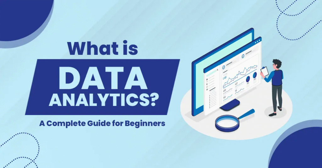 What is Analytics? A Complete Beginner’s Guide (2026 Edition)